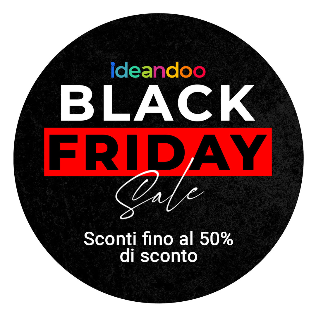Black Friday con Ideandoo: Offerte Straordinarie per Stile e Creatività! 🚀