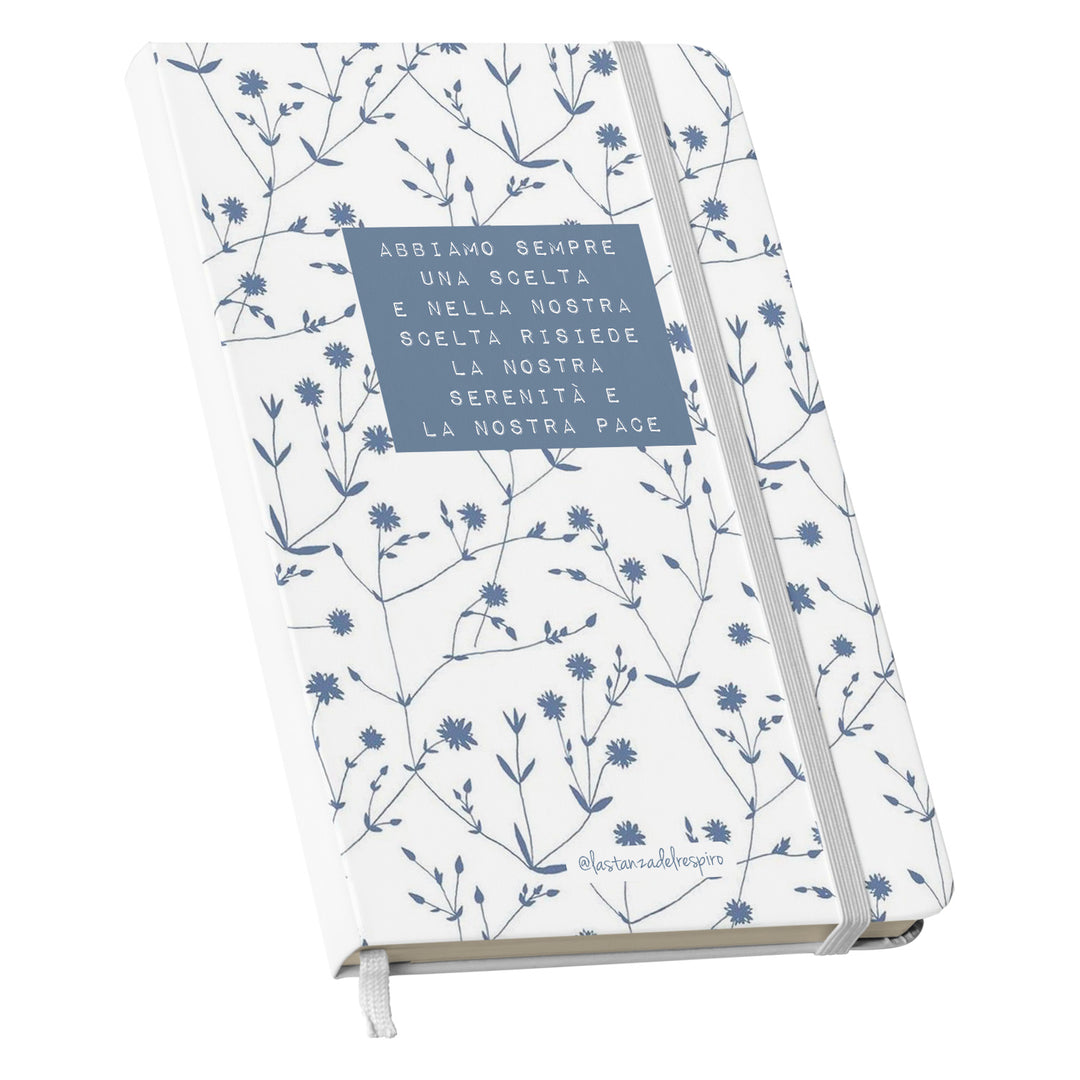 Taccuino C'è sempre una scelta dell'album Un momento tutto per me di La stanza del respiro: copertina soft touch in 8 colori, con chiusura e segnalibro coordinati