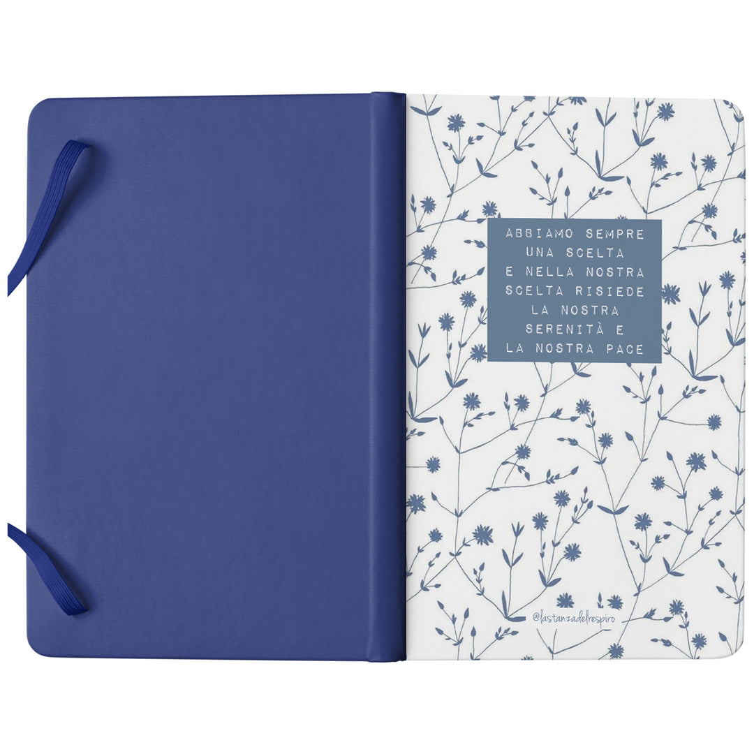 Taccuino C'è sempre una scelta dell'album Un momento tutto per me di La stanza del respiro: copertina soft touch in 8 colori, con chiusura e segnalibro coordinati